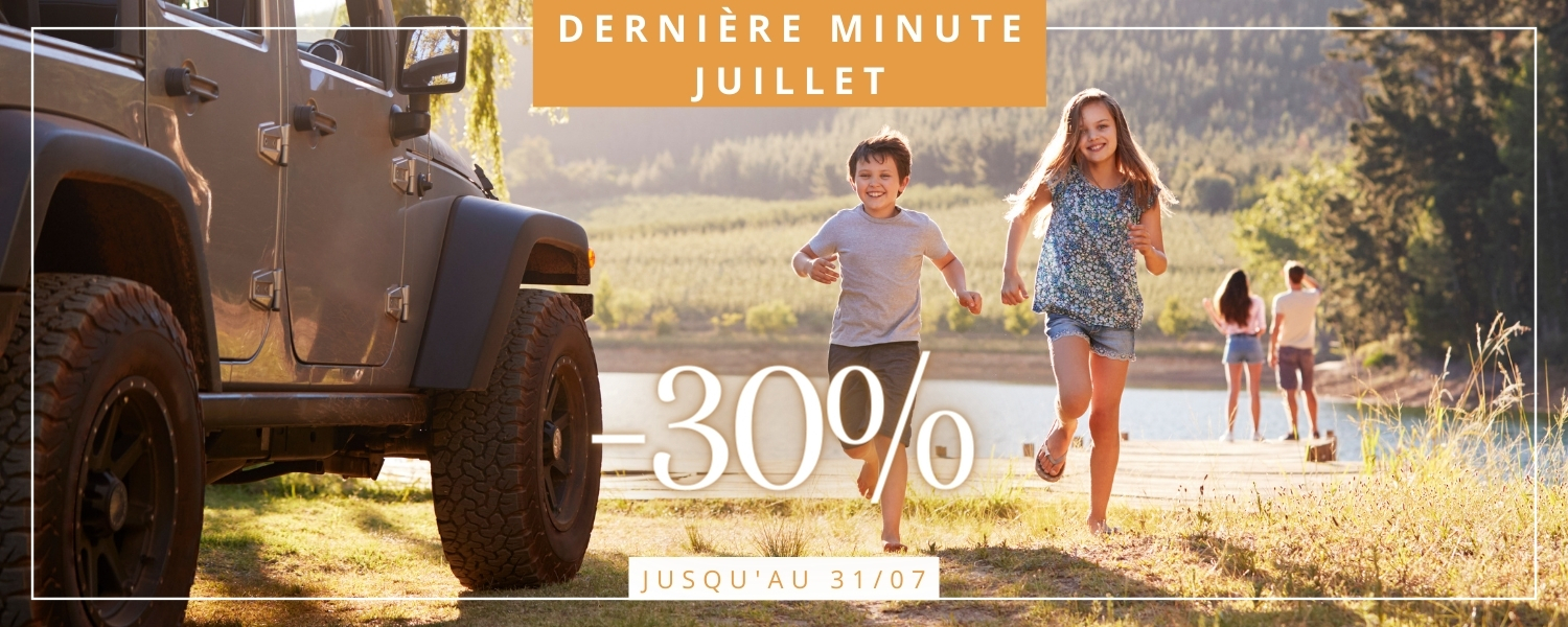 Offre de dernière minutes pour Juillet